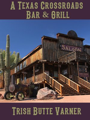 cover image of A Texas Crossroads Bar & Grill